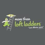 More Than Loft Ladders