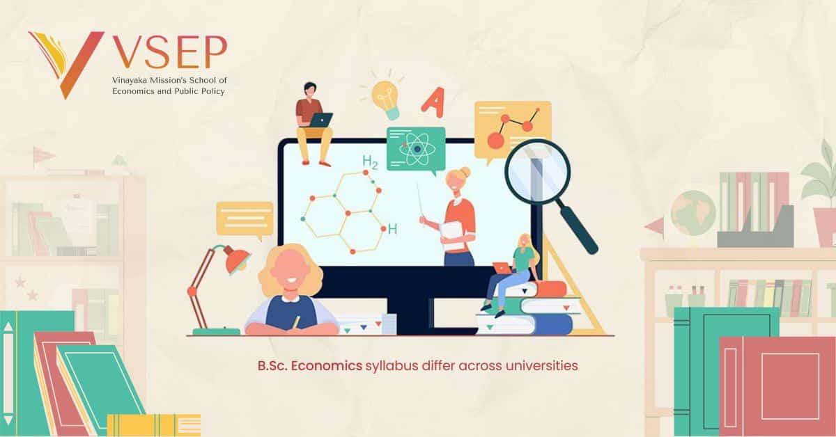 A Comprehensive Guide to BSc Economics Subjects: What to Expect in...