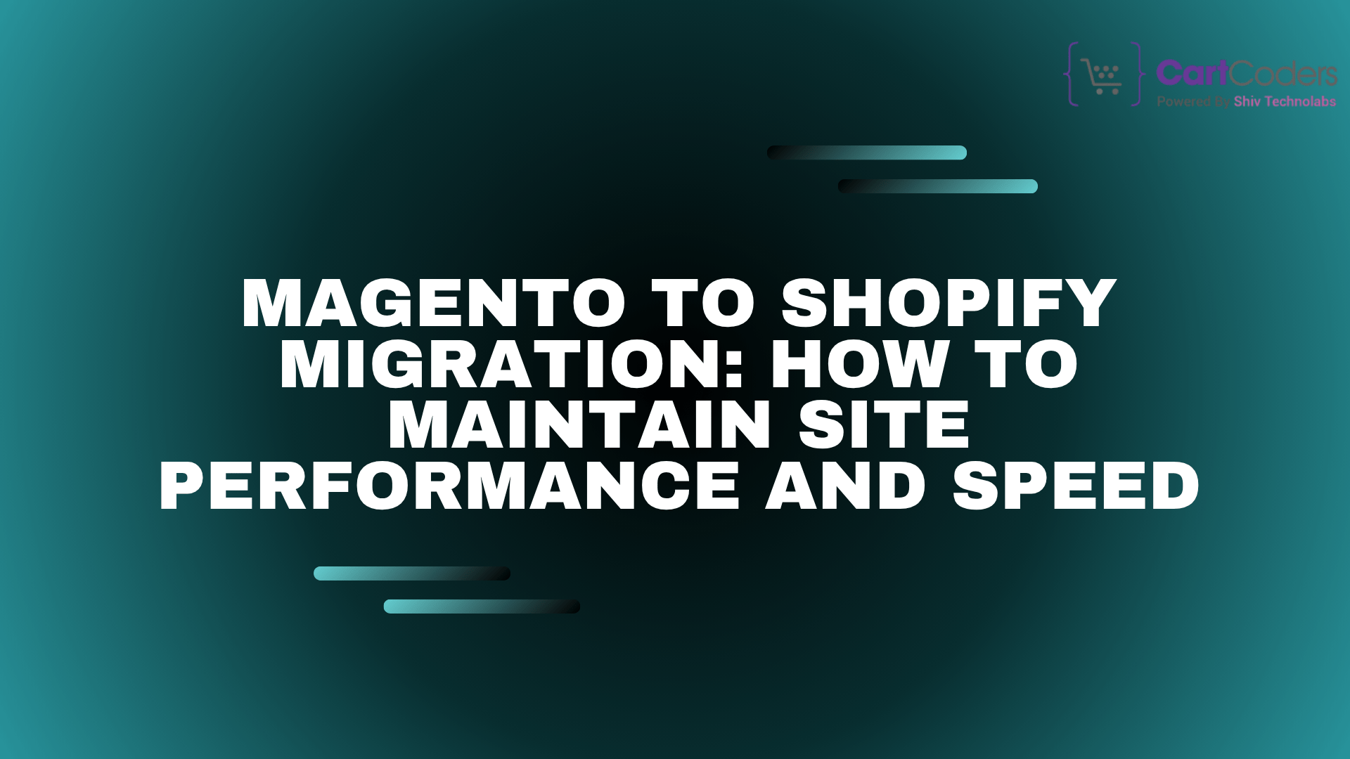 Magento to Shopify Migration: How to Maintain Site Performance and Speed | TheAmberPost