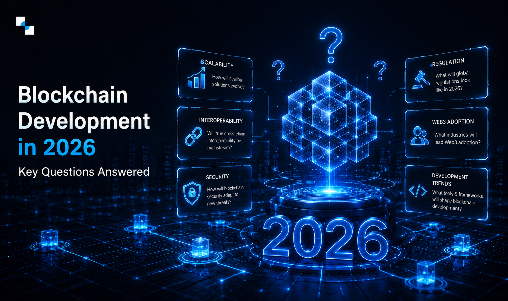 Blockchain Development in 2026: Top 30 Questions Every Business Is Asking